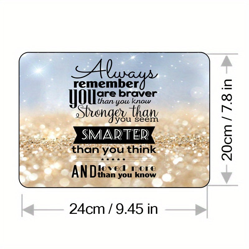 Inspirational Quote Mouse Pad - Non-Slip Rubber Base, Rectangular 7.8x9.45 Inch Desk Accessory, Durable Office & Home Computer Mouse Mat with Motivational Text, "You Are Braver Than You Think" Design