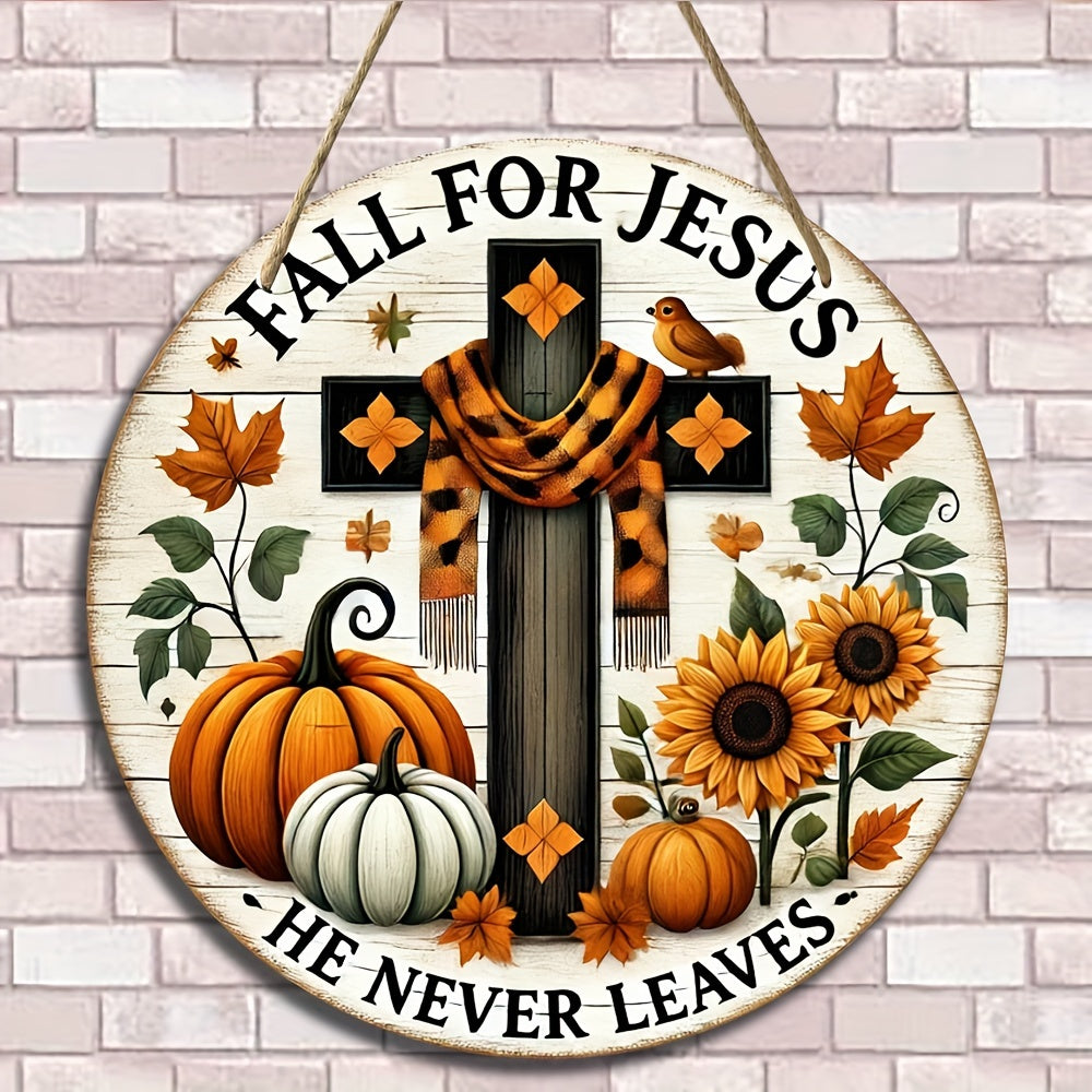 Autumn Religious Wall Decor Sign - Fall for Jesus He Never Leaves - 8x8 Inch Round Manufactured Wood Cross, Pumpkin & Sunflower Wreath Plaque for Home, Door, Room, Living Area, Outdoor, Party, & Church Decoration